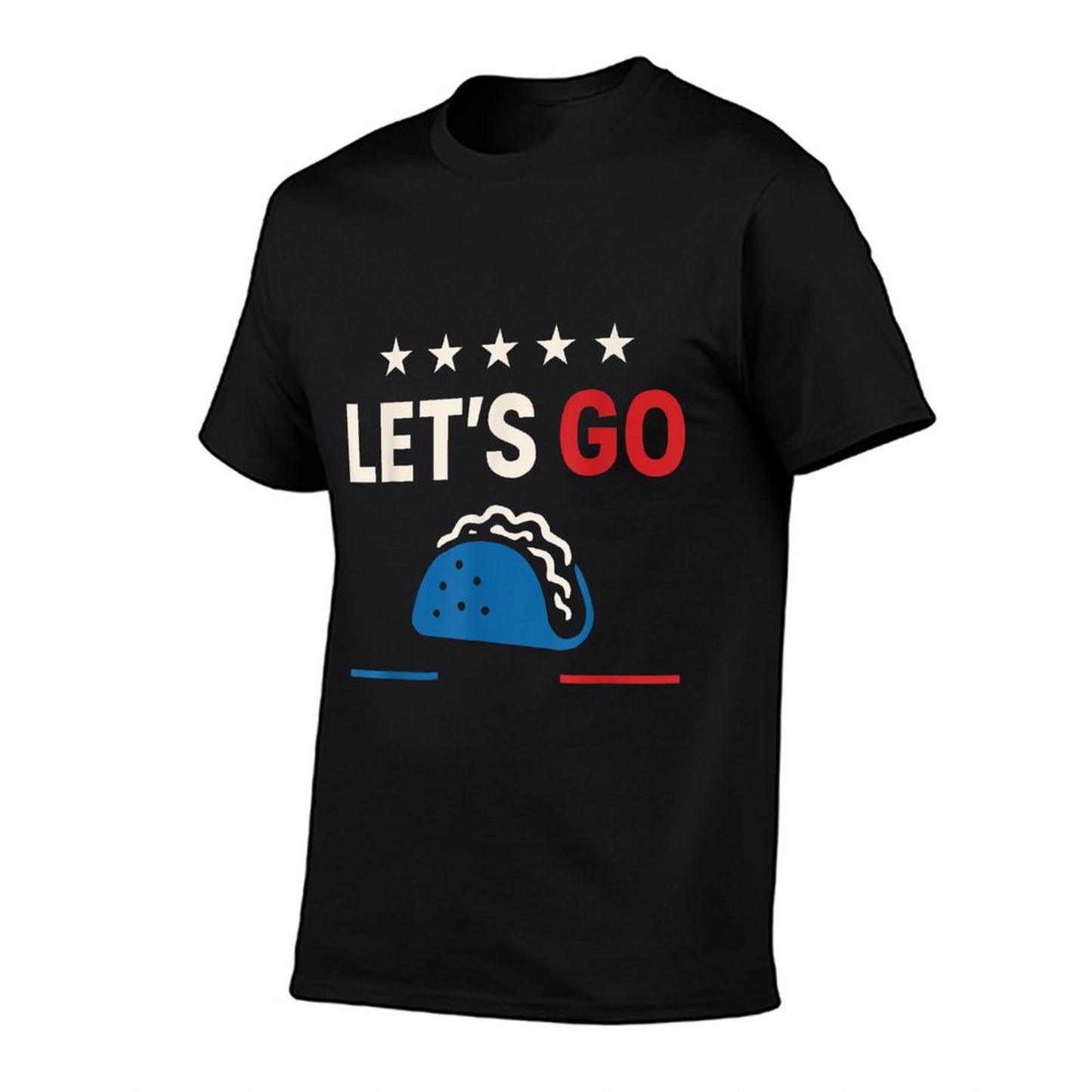 Lets Go Taco Lets Go Taco  Graphic-printed T-Shirt