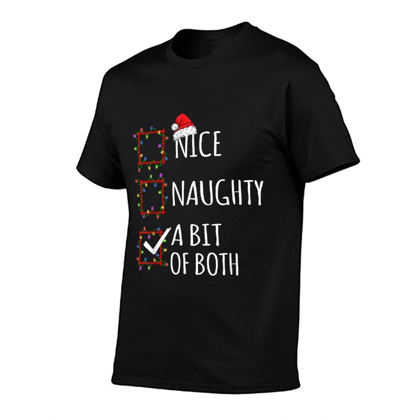 Nice Naughty A Bit Of Both Christmas List Santa Claus Funny  Soft T-Shirt