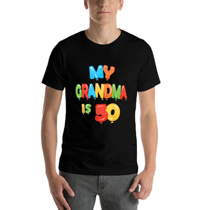 My Grandma Is 50 Years Old Granny 50th Birthday Idea For Her  Soft T-Shirt