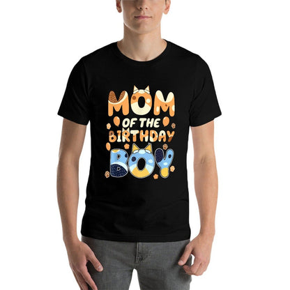 Mom Of The Birthday Boy Blue Funny Dog Mothers Day  Versatile T-Shirt