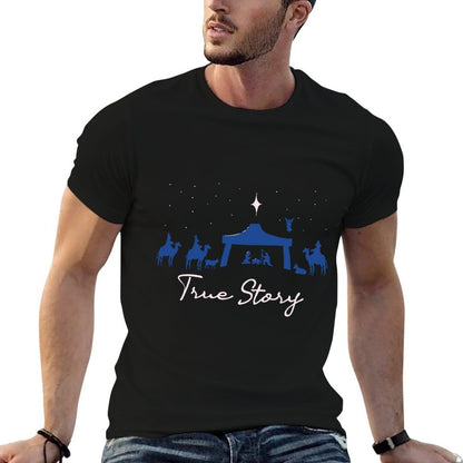 True Story Nativity  Quick-drying T-Shirt