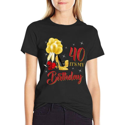 It's My 40th Birthday 40 Years Old Red Rose Wine Crown  High-quality Stitching T-Shirt
