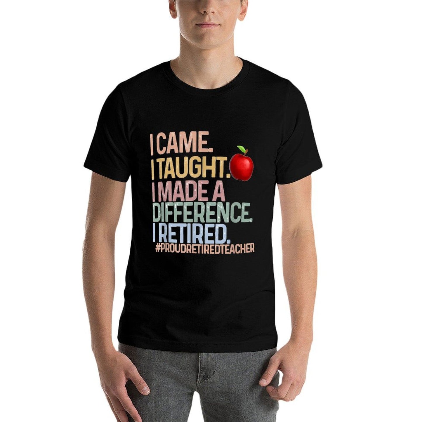 I Came I Taught I Made A Difference Proud Retired Teacher  Heathered Texture T-Shirt