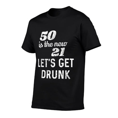 50 Is The New 21 Funny 50th Birthday Gift  Tagless Design T-Shirt