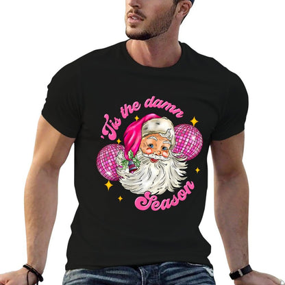 Tis The Damn Season Xmas Retro Santa Disco Pink Christmas  Fade-proof Color T-Shirt