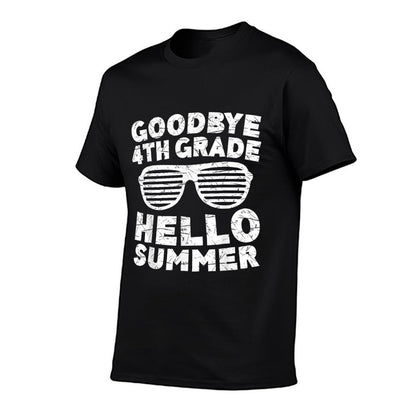 Goodbye 4th Grade Hello Summer Fourth Grade Graduate  Versatile T-Shirt