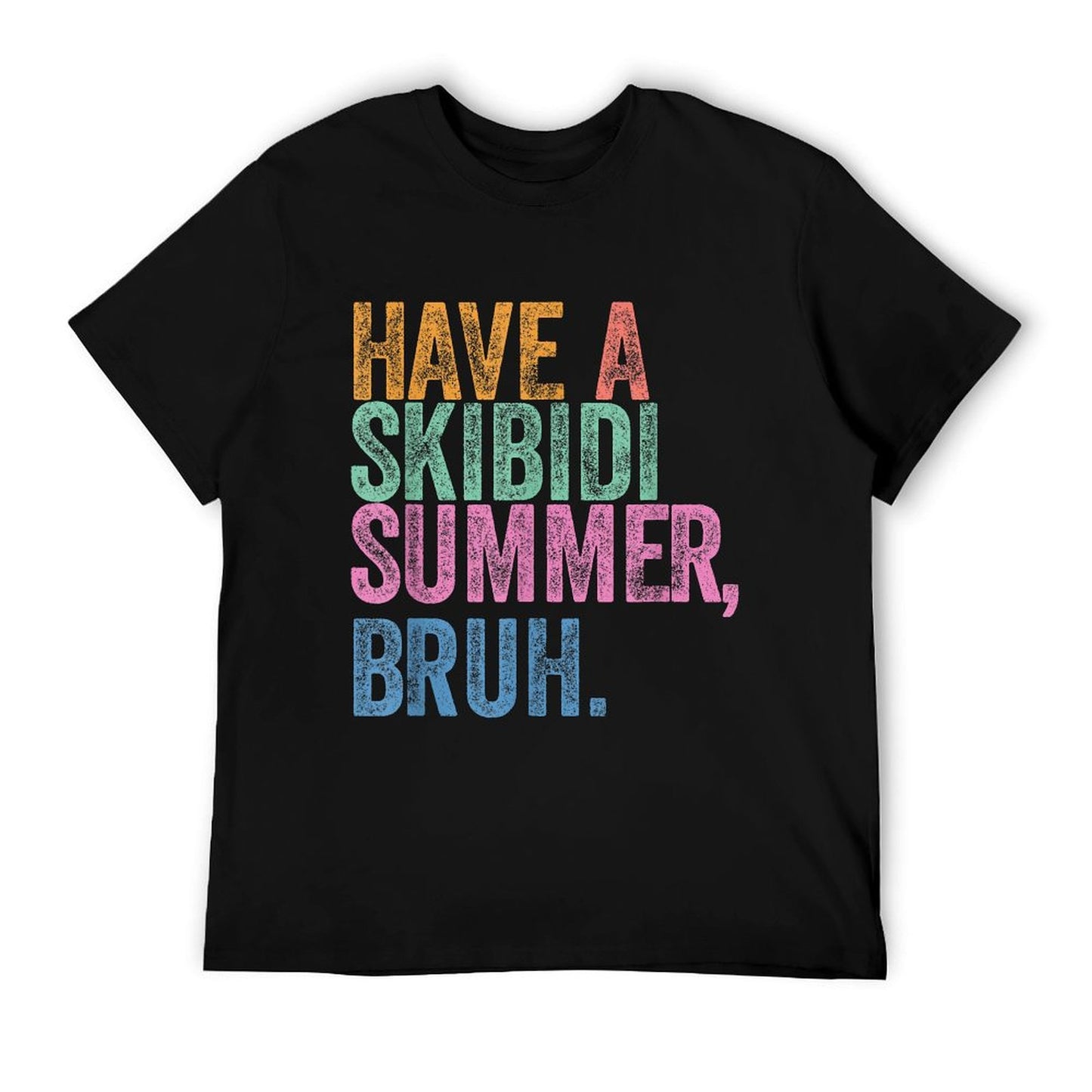End Of The Year Teacher Last Day Have A Skibidi Summer Bruh Summer-ready Fabric T-Shirt