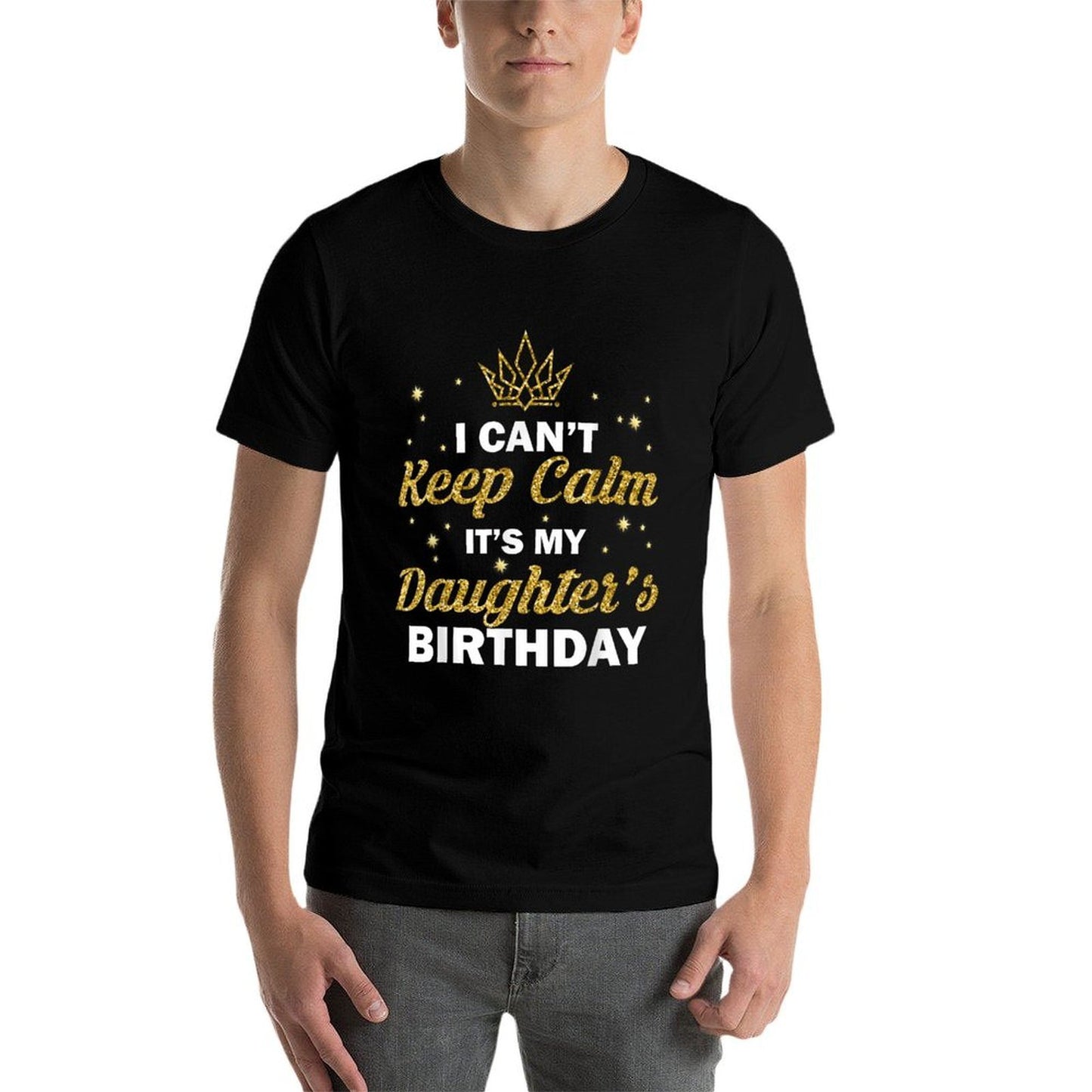 I Can't Keep Calm It's My Daughter's Birthday B-Day Girls  Soft T-Shirt