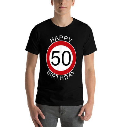 Happy Birthday 50th Birthday Traffic Sign  Vintage-inspired T-Shirt