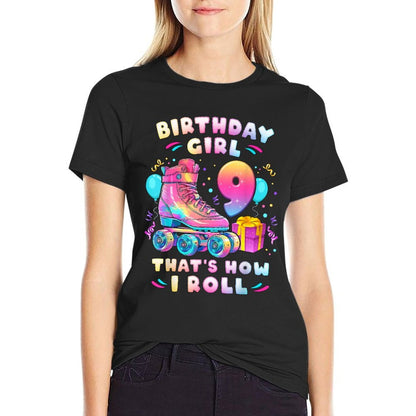 9th Birthday Girl 9 Years, Roller Skates, Number 9  Wrinkle-resistant T-Shirt