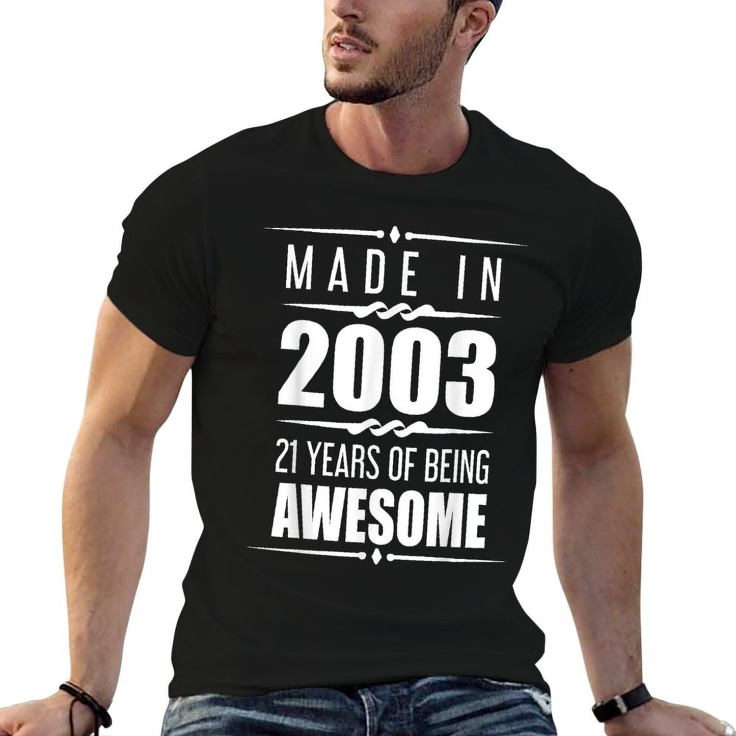 Made In 2003 21 Years of Being Awesome 21st Birthday  Slim-fit Cut T-Shirt