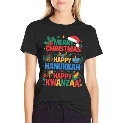 Merry Christmas Happy Hanukkah And Happy Kwanzaa Holidays  Classic T-Shirt
