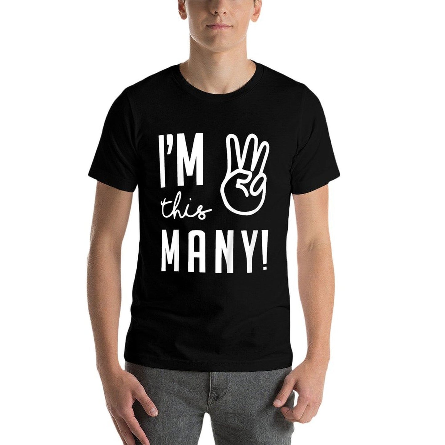 Kids I'm This Many 3 Years Old Funny I'm 3 Fingers Third Birthday  Wrinkle-resistant T-Shirt