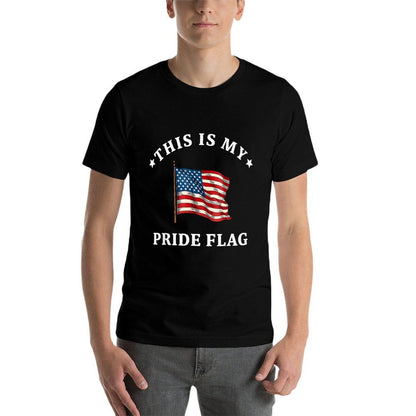 This Is My Pride USA American 4th of July Patriotic  Versatile T-Shirt