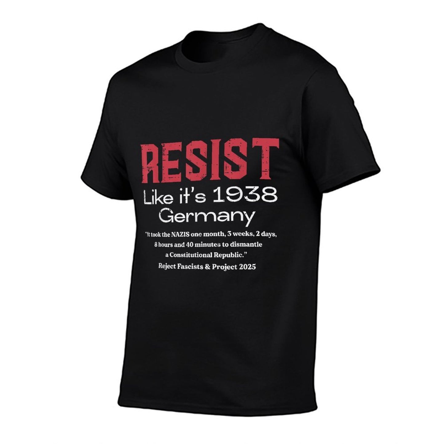 Resist Like 1938 Germany Protest Civil Rights Women Men Kids  Cotton T-Shirt