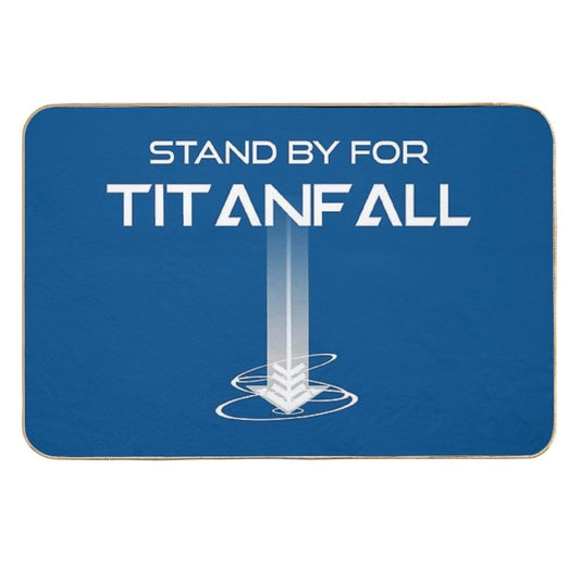 Stand by for Titanfall - Titanfall (White Words)  Long-Lasting Bath Mat
