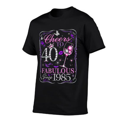Cheers to 40 Fabulous Since 1985. Women’s 40th Birthday  Odor-resistant T-Shirt