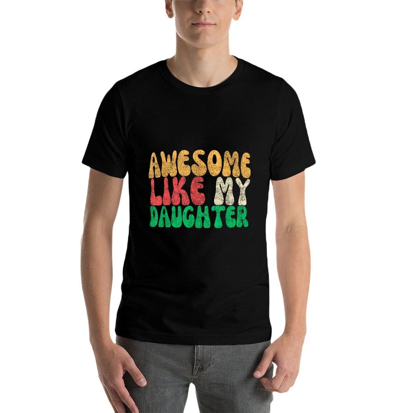 Awesome Like My Daughter Men Funny Fathers Day  Slim-fit Cut T-Shirt