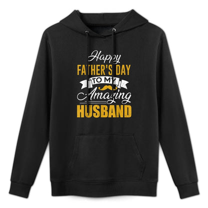 Mens Happy Fathers Day To My Amazing Husband Gift For Fathers Day Kangaroo Pocket Hoodie