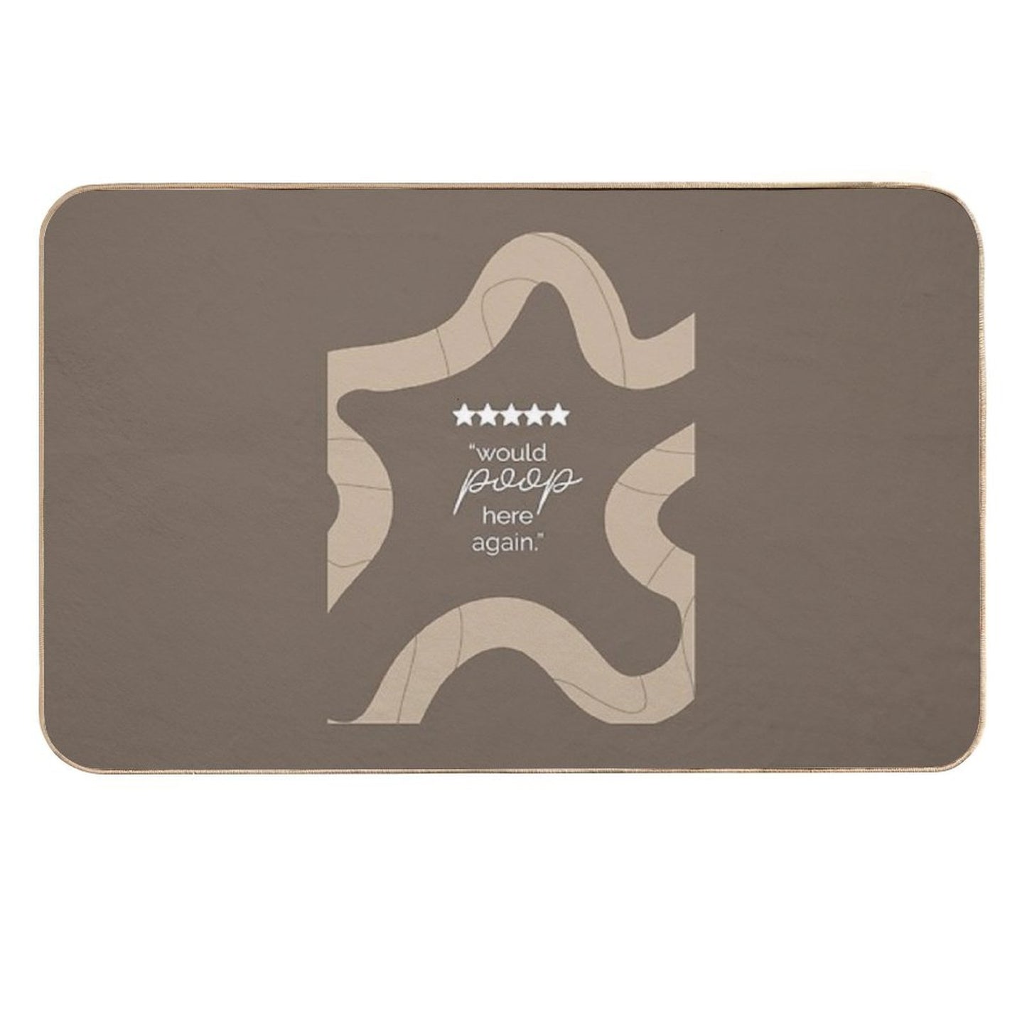 5-star Rating Would Poop Here Again  Versatile Bath Mat