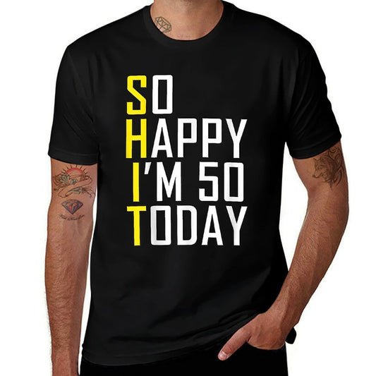 So Happy I'm 50 Years Old Born In 1971 Funny 50th Birthday  Moisture-wicking T-Shirt