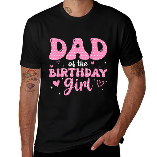Dad Of The Birthday Pink Girl Matching Family  Stretchy T-Shirt