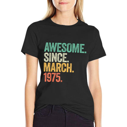 50 Year Old Gifts Awesome Since March 1975 50th Birthday Men  Moisture-wicking T-Shirt