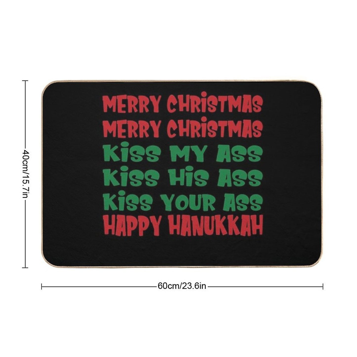 Merry Christmas Kiss My Ass Funny Hanukkah Vacation  Dirt-Trapping Bath Mat