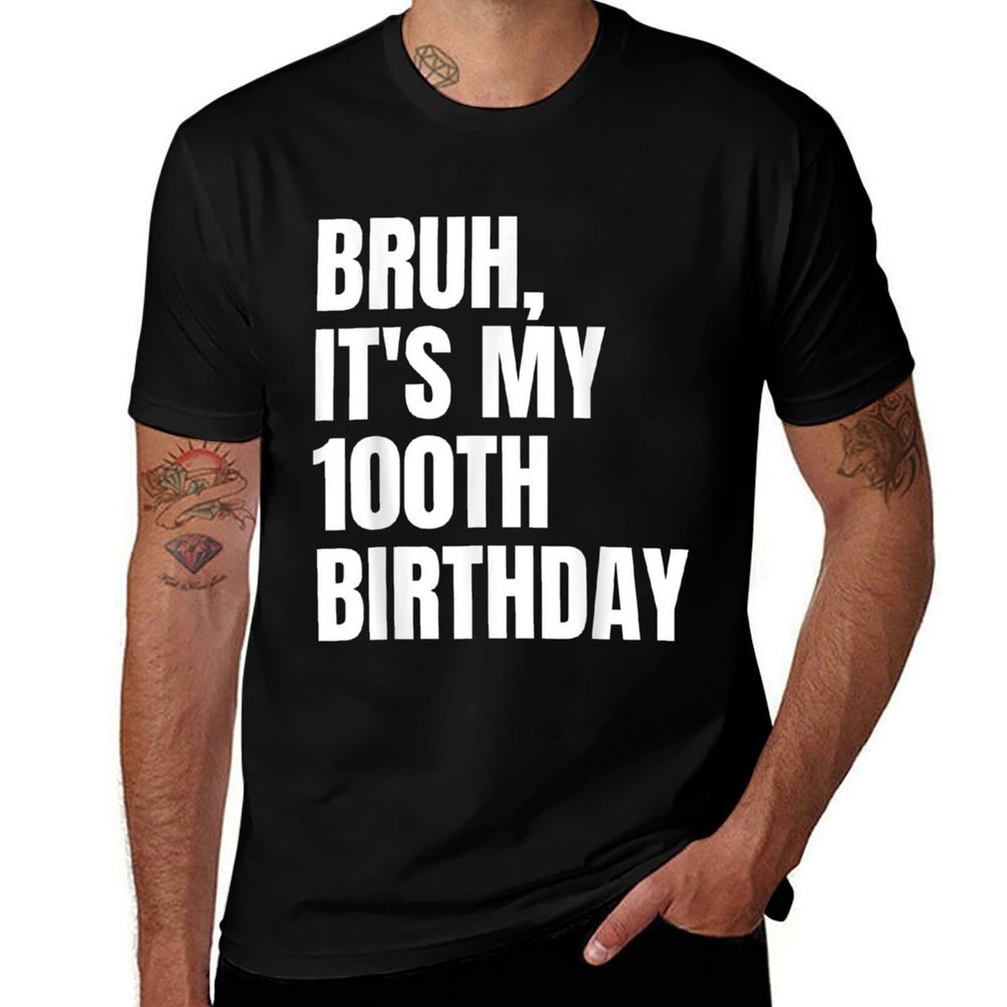 Bruh It's My 100th Birthday  Soft T-Shirt