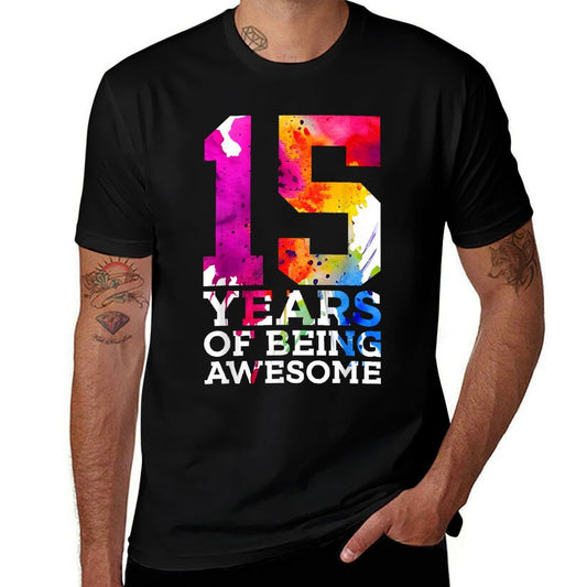 15 YEARS OF BEING AWESOME 15TH BIRTHDAY  Easy-care T-Shirt