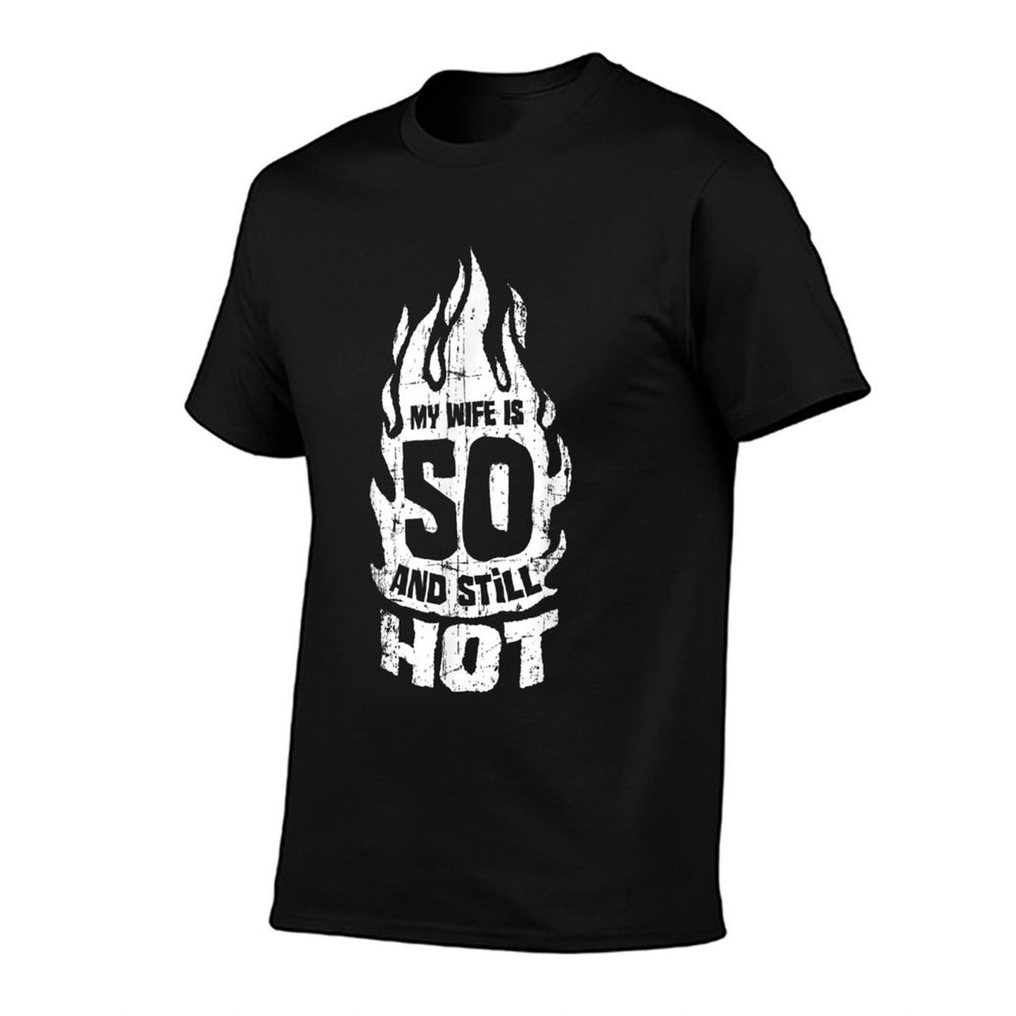 My Wife Is 50 And Still Hot 50th Birthday  Trendy Pattern T-Shirt