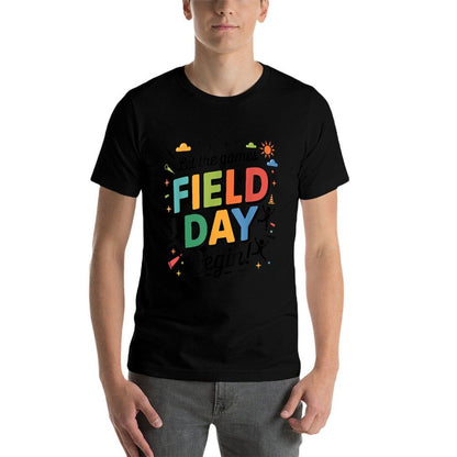 Let The Games Begin Field Day Teacher Kids Adults  Classic T-Shirt