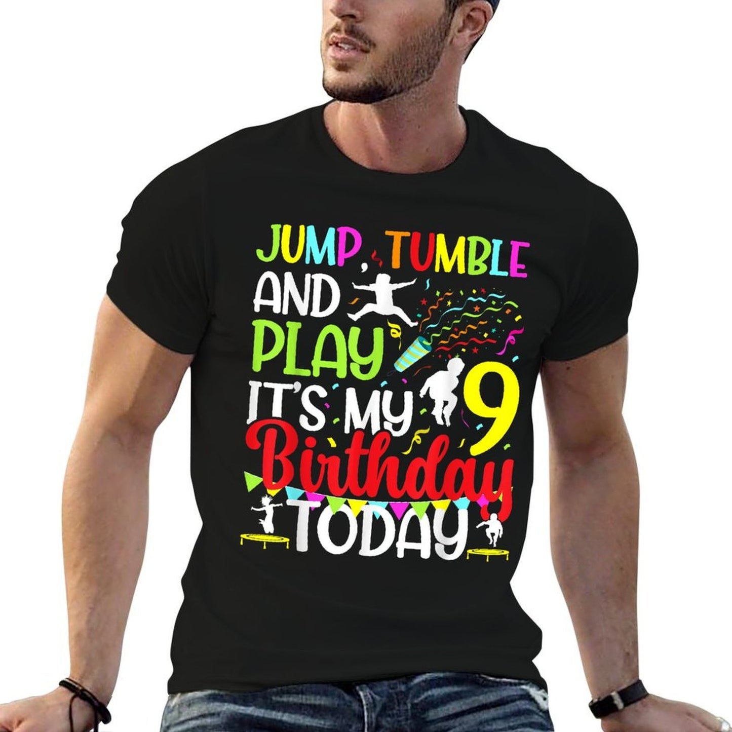 Jump It's My 9th Birthday Trampoline Nine Year Old  Slim-fit Cut T-Shirt