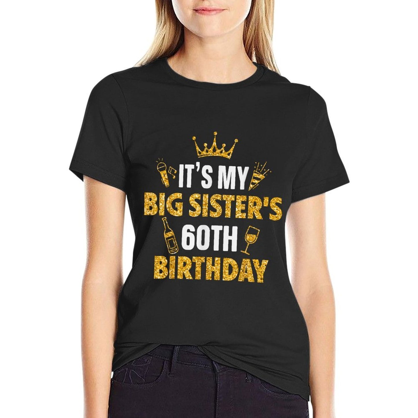 Sister It's My BIG SISTER's 60th Birthday 1965 60 Years Old  Classic T-Shirt