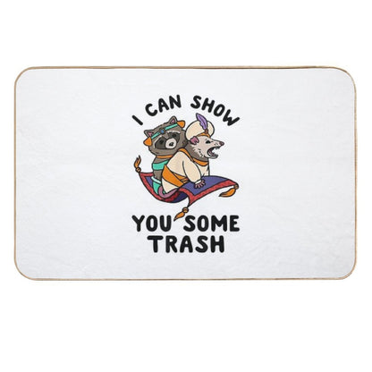 I Can Show You Some Trash  Toxin-Free Bath Mat