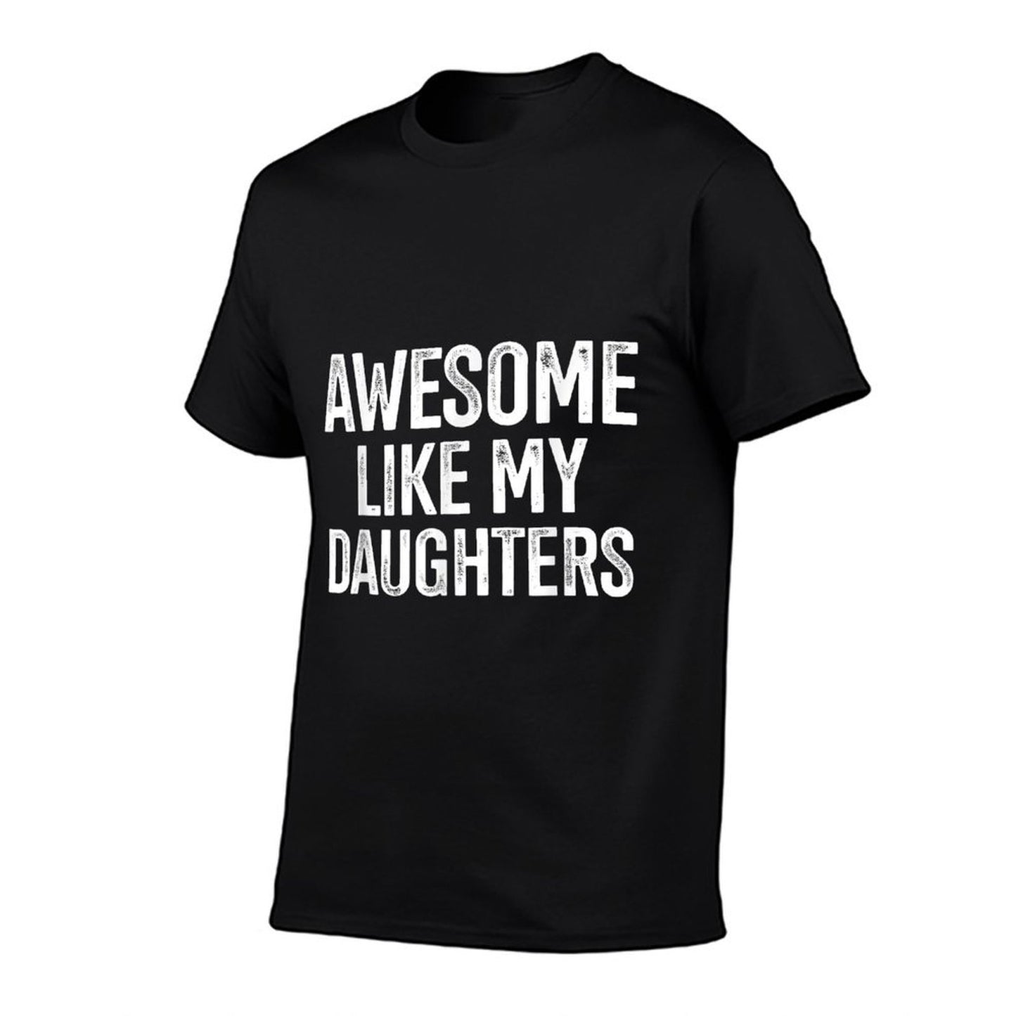 Awesome Like My Daughters for Fathers Day Birthday Christmas  Moisture-wicking T-Shirt