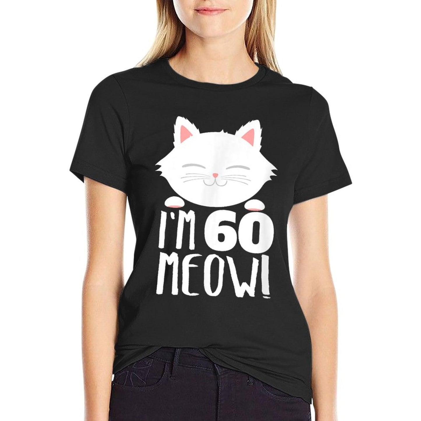 Cat Birthday Gift Woman 60th Birthday Age 60th Year Meow!  Rolled Sleeves T-Shirt