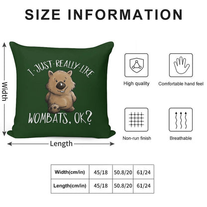 I Just Really Like Wombats OK Cute Marsupial Wombat Soft Decorative Cover Throw Pillow