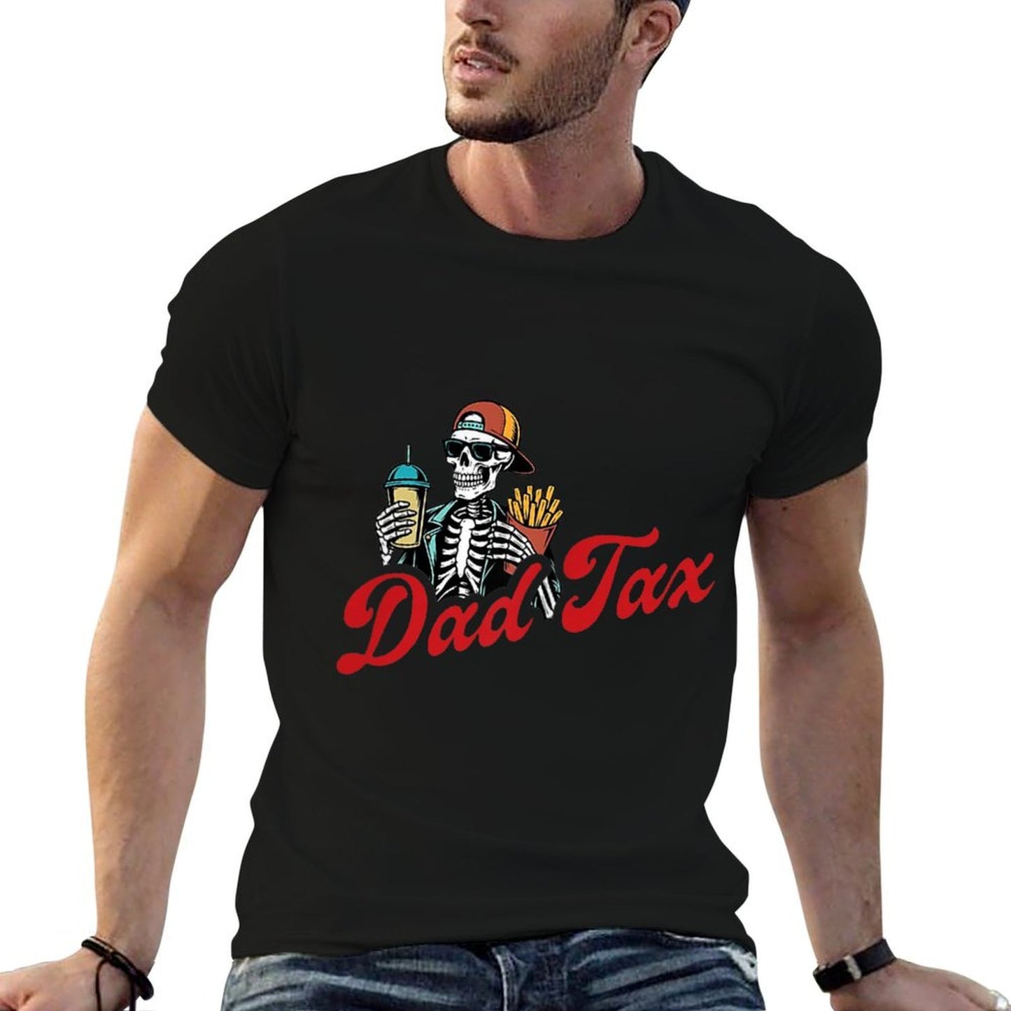 Dad Tax Making Sure It's Not Poison Skeleton (2 SIDES)  Tagless Design T-Shirt