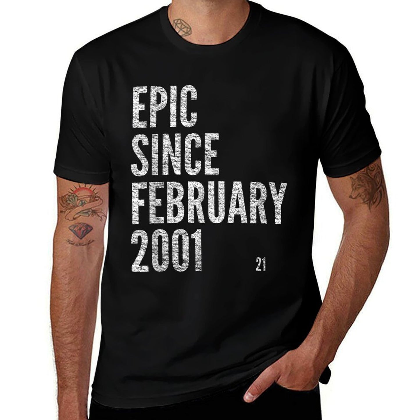 EPIC SINCE FEBRUARY 2001 21st Birthday  Durable T-Shirt