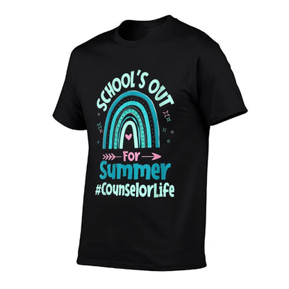 Counselor Life Last Day Of School Schools Out For Summer Tea  Cotton T-Shirt