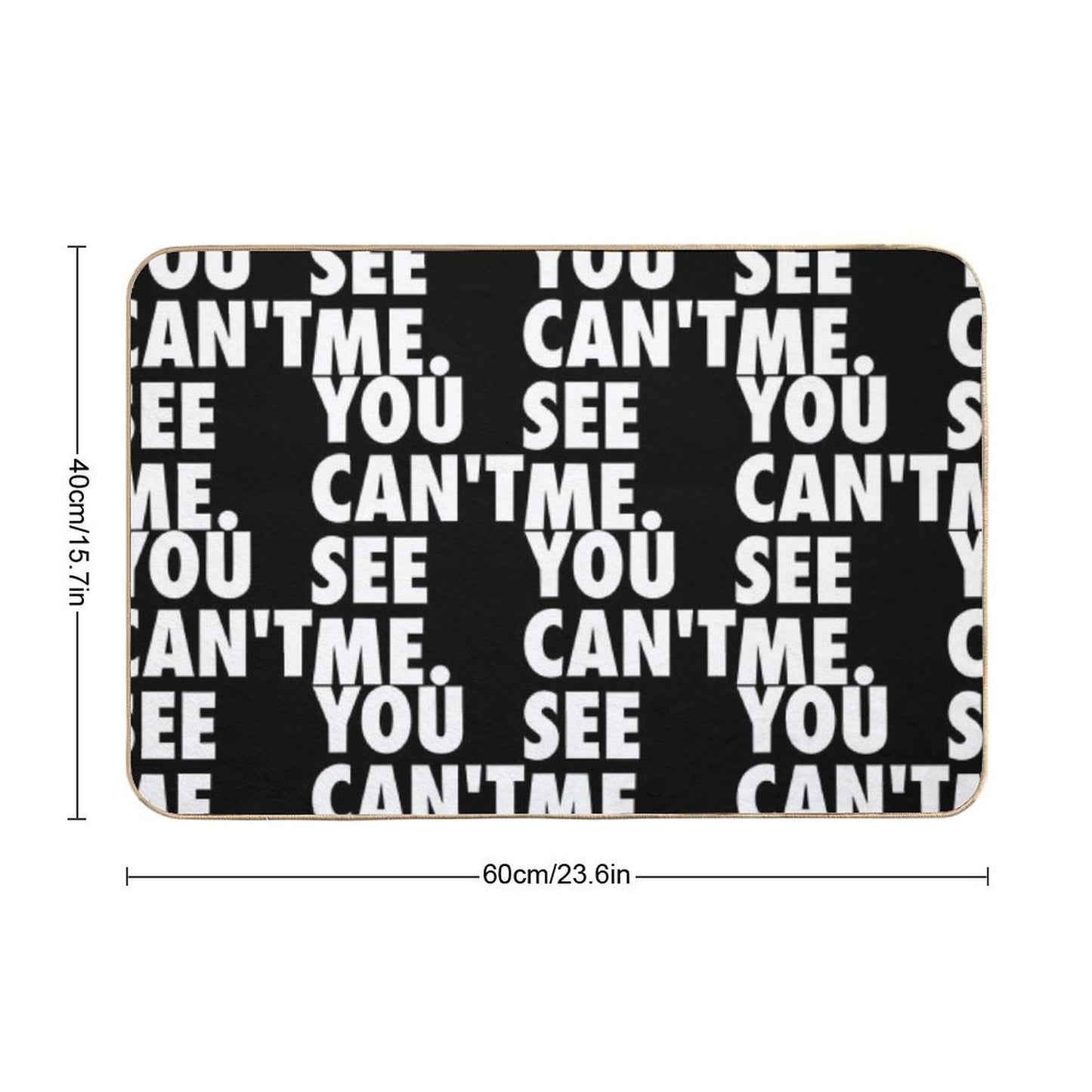 You Can't See Me The Invisible Man's Stealthy Illusion of Hidden Camouflage in A World of Mystery And Sarcasm  Toxin-Free Bath Mat