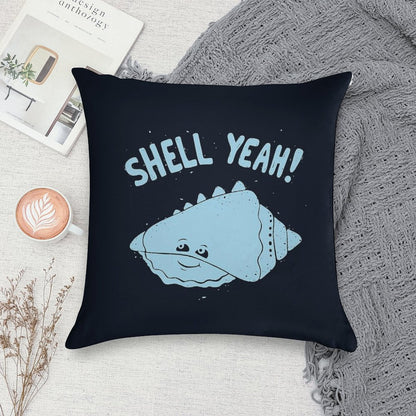 (S)HELL YEAH! Soft Easy Maintenance Throw Pillow