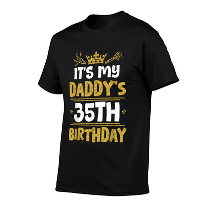 Happy It's My Daddy's 35th Birthday 1990 35 Years Old  Classic T-Shirt