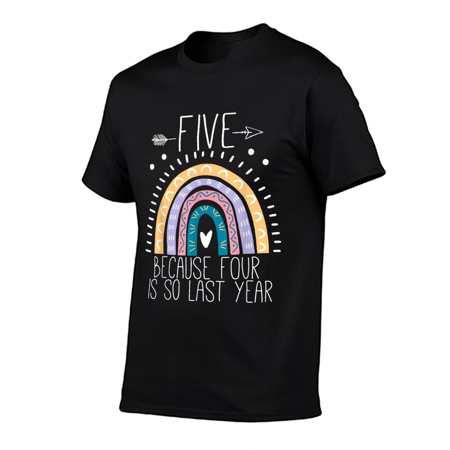 Five Because Four Is So Last Year 5 Birthday Gifts Rainbow  Affordable Price T-Shirt