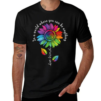 LGBTQ Rainbow Sunflower Be Kind Gay Love Pride Flower Wrinkle-resistant T-Shirt