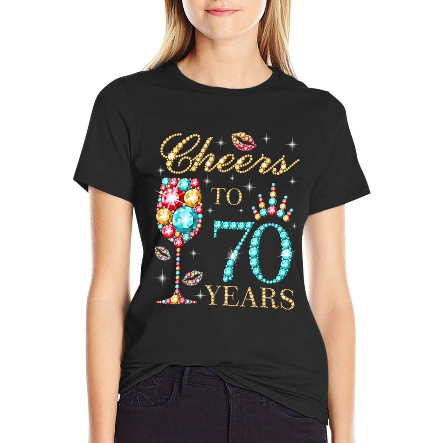 Cheers To 70 Years, 70 Years Old Women, 70 Birthday Cute  Slim-fit Cut T-Shirt