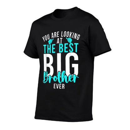 You Are Looking at The Best Big Brother Ever Big Brother  Slim-fit Cut T-Shirt