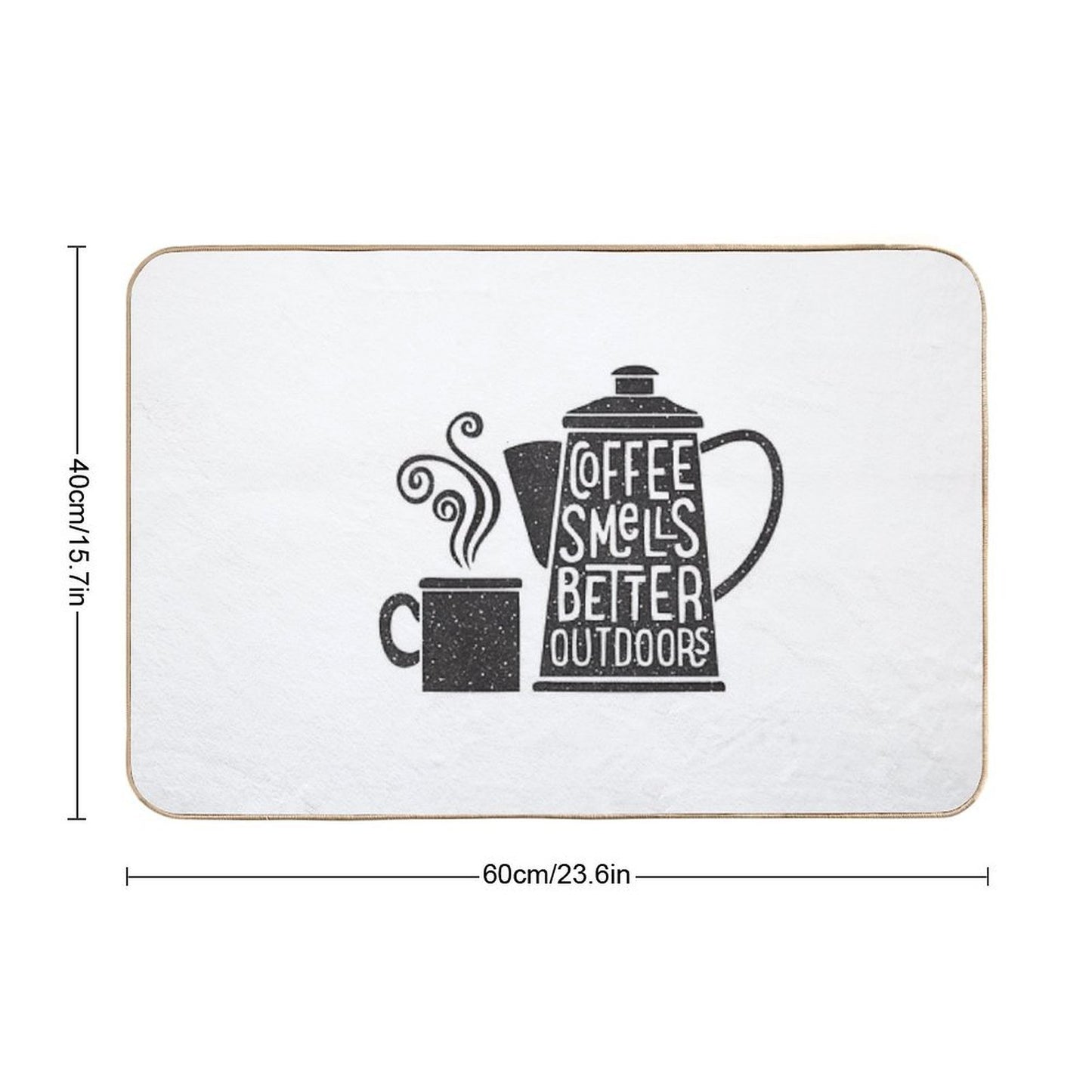Coffee Smells Better  Absorbent Bath Mat