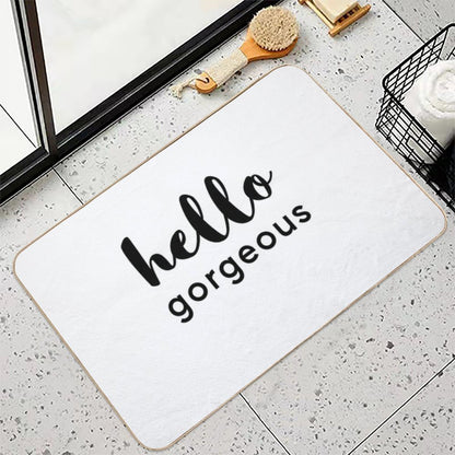 Hello Gorgeous  Rapid-Drying Bath Mat